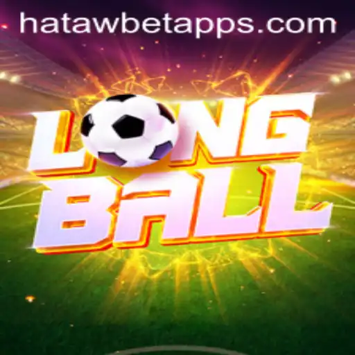 LongBall: The Exciting World of Hatawbet