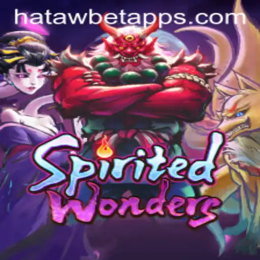 Discover the Thrills of SpiritedWonders: A New Gaming Experience with Hatawbet