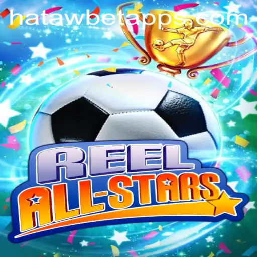 Experience the Thrill of ReelAllStars at Hatawbet